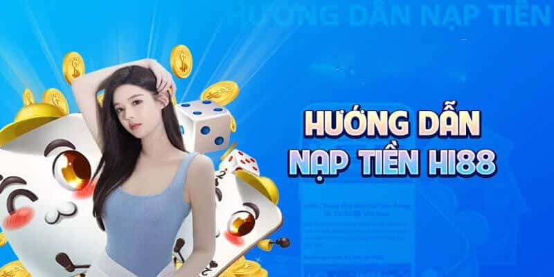 Những phương thức nạp tiền đa dạng